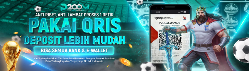 DEPOSIT VIA QRIS & E-WALLET P200M