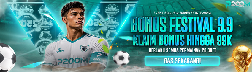 BONUS FESTIVAL 9.9 P200M